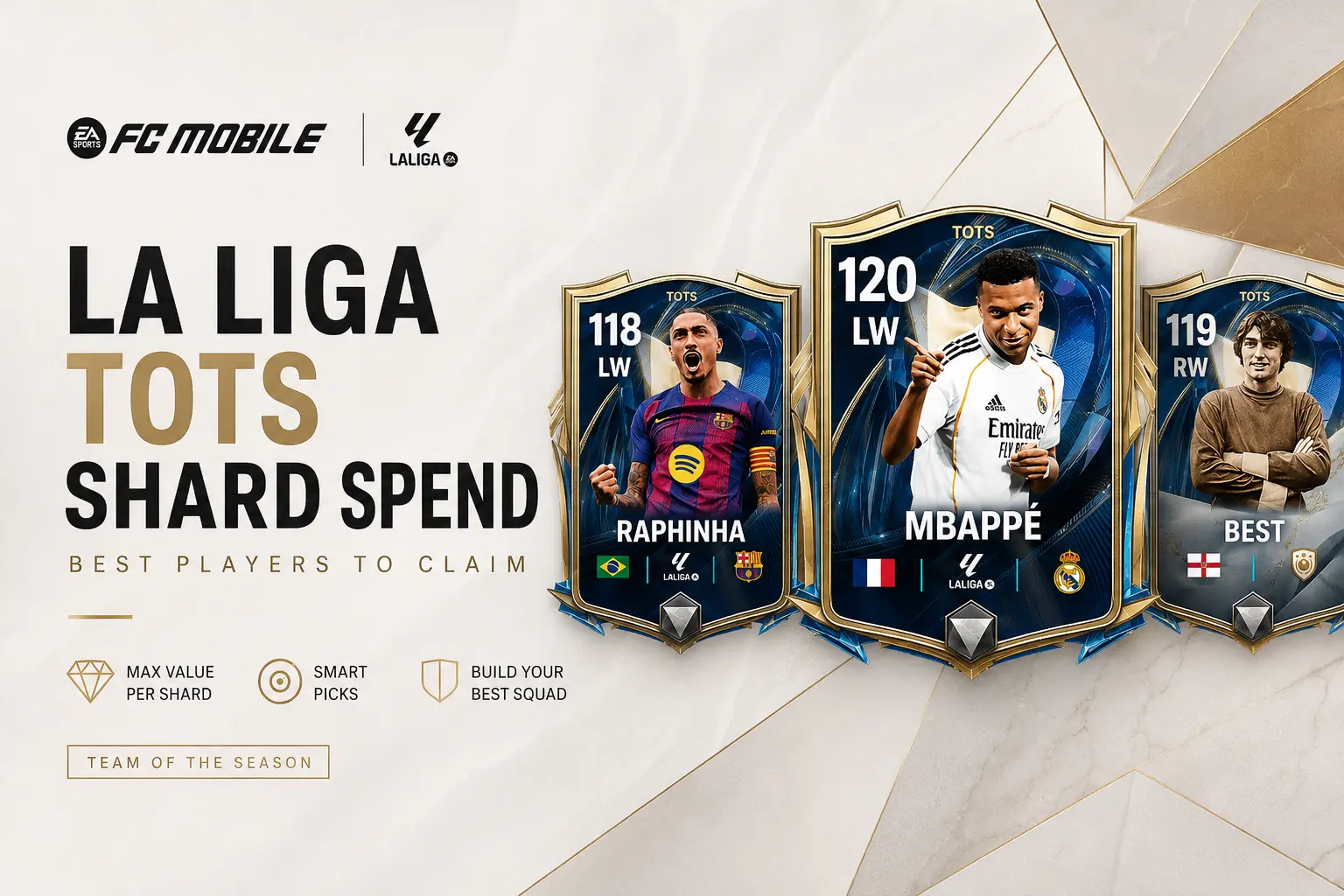 La Liga Shard Spend FC Mobile: Best Players to Claim