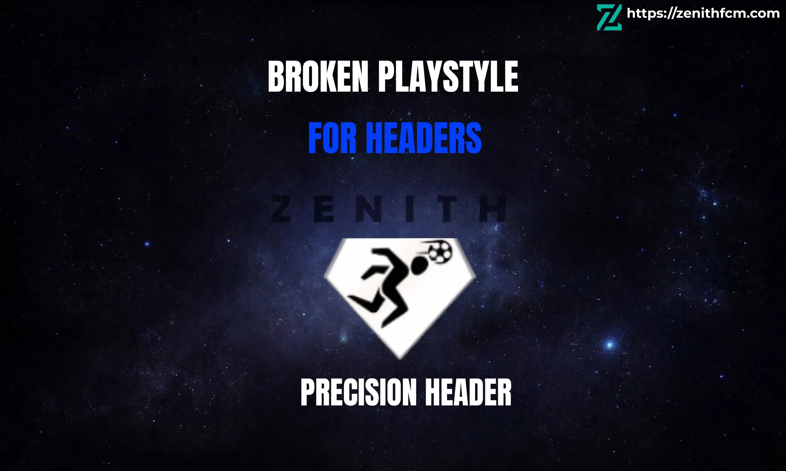Precision Header Playstyle FC Mobile Full Guide : Broken Playstyle for Heading
