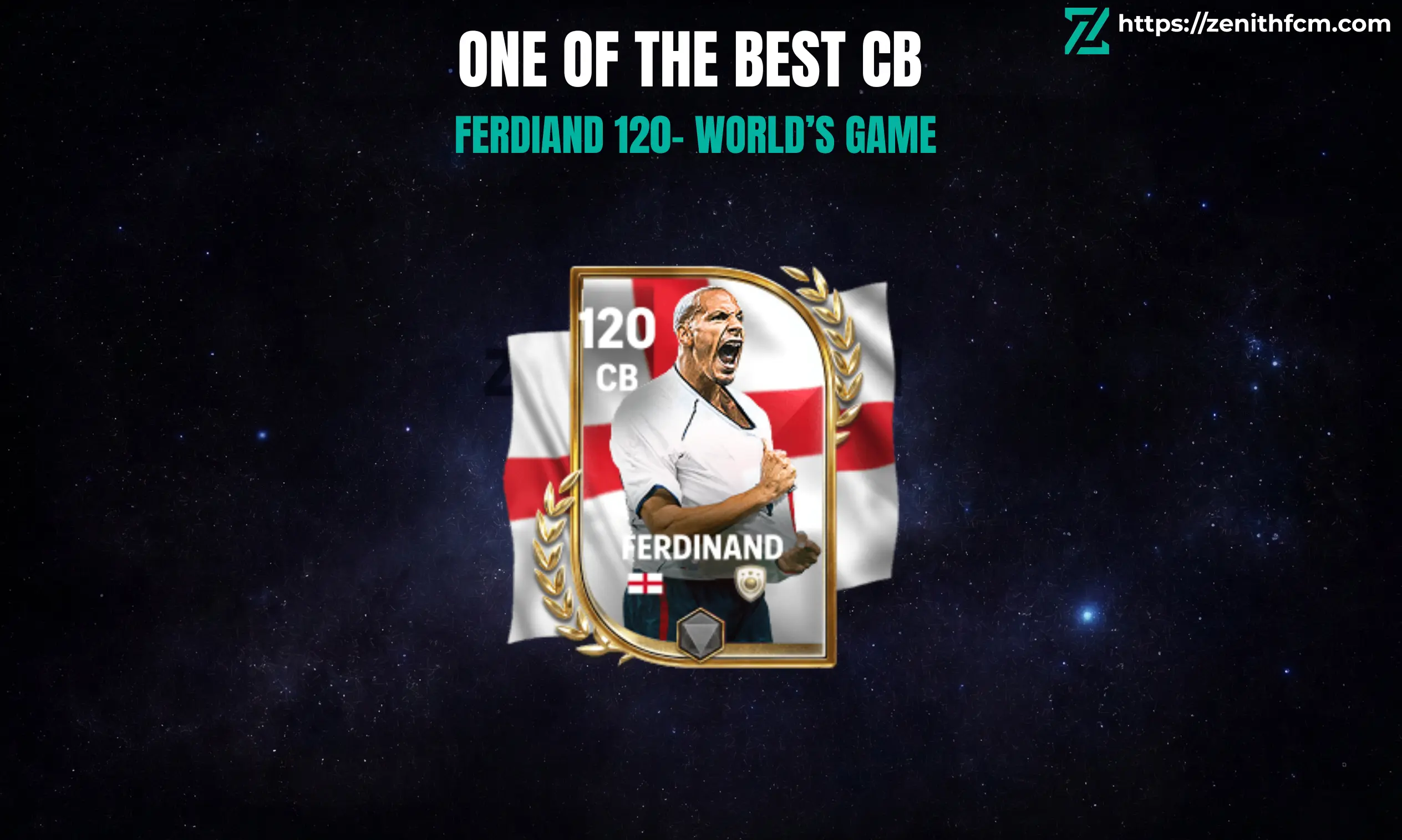 World Game Ferdinand 120 FC Mobile Review (CB)