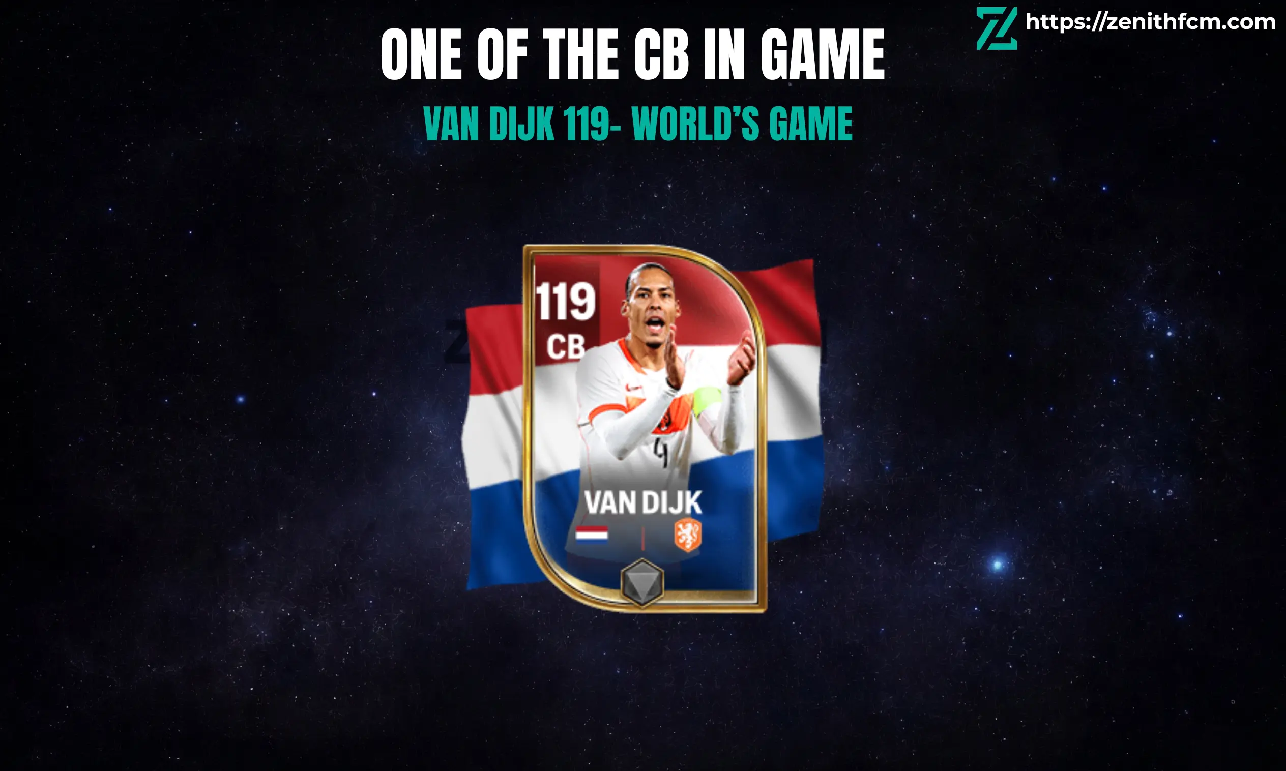 World Game Van Dijk 119 FC Mobile Review (CB)